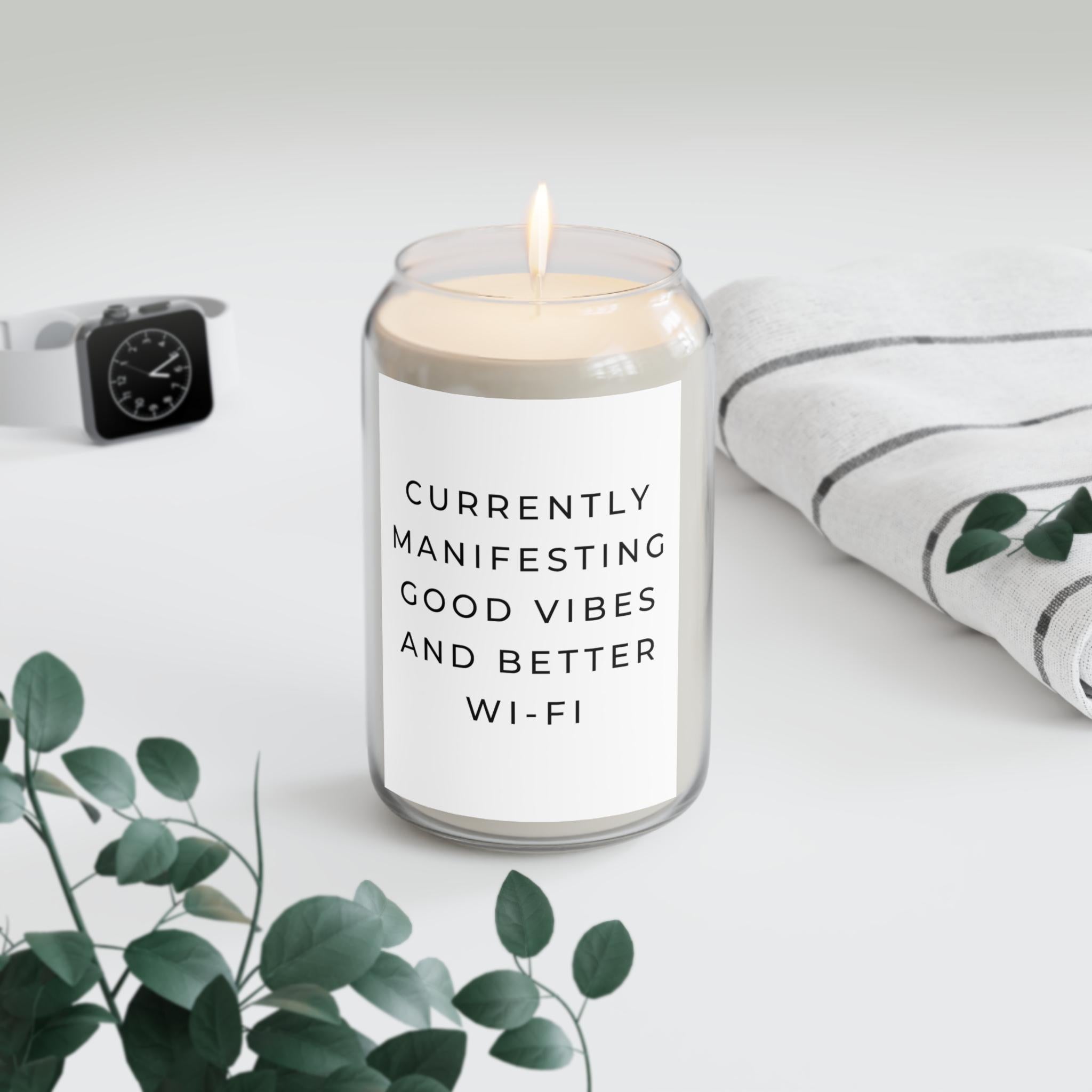 Scented Soy Candle - Good Vibes & Wi-Fi, Home Decor, Gift for Friends, Relaxation, Mindfulness, Housewarming