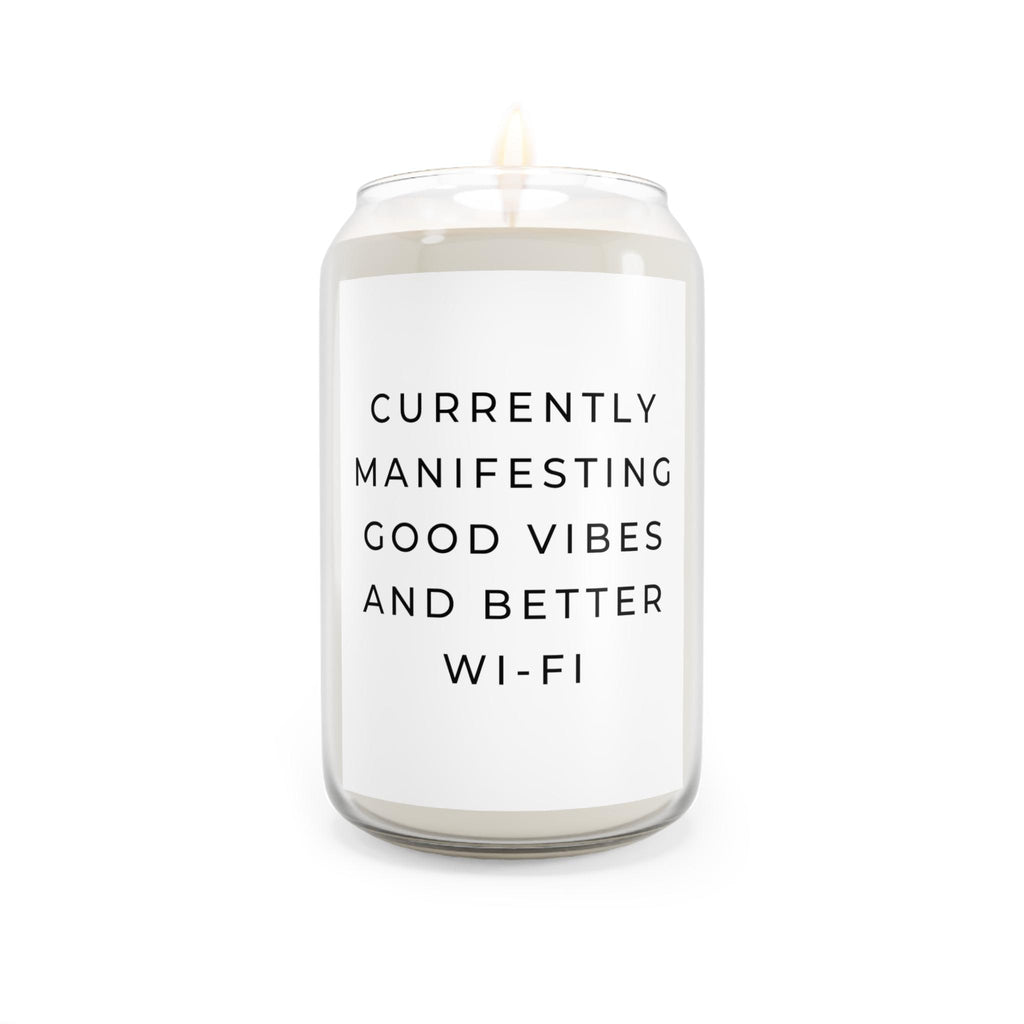 Scented Soy Candle - Good Vibes & Wi-Fi, Home Decor, Gift for Friends, Relaxation, Mindfulness, Housewarming
