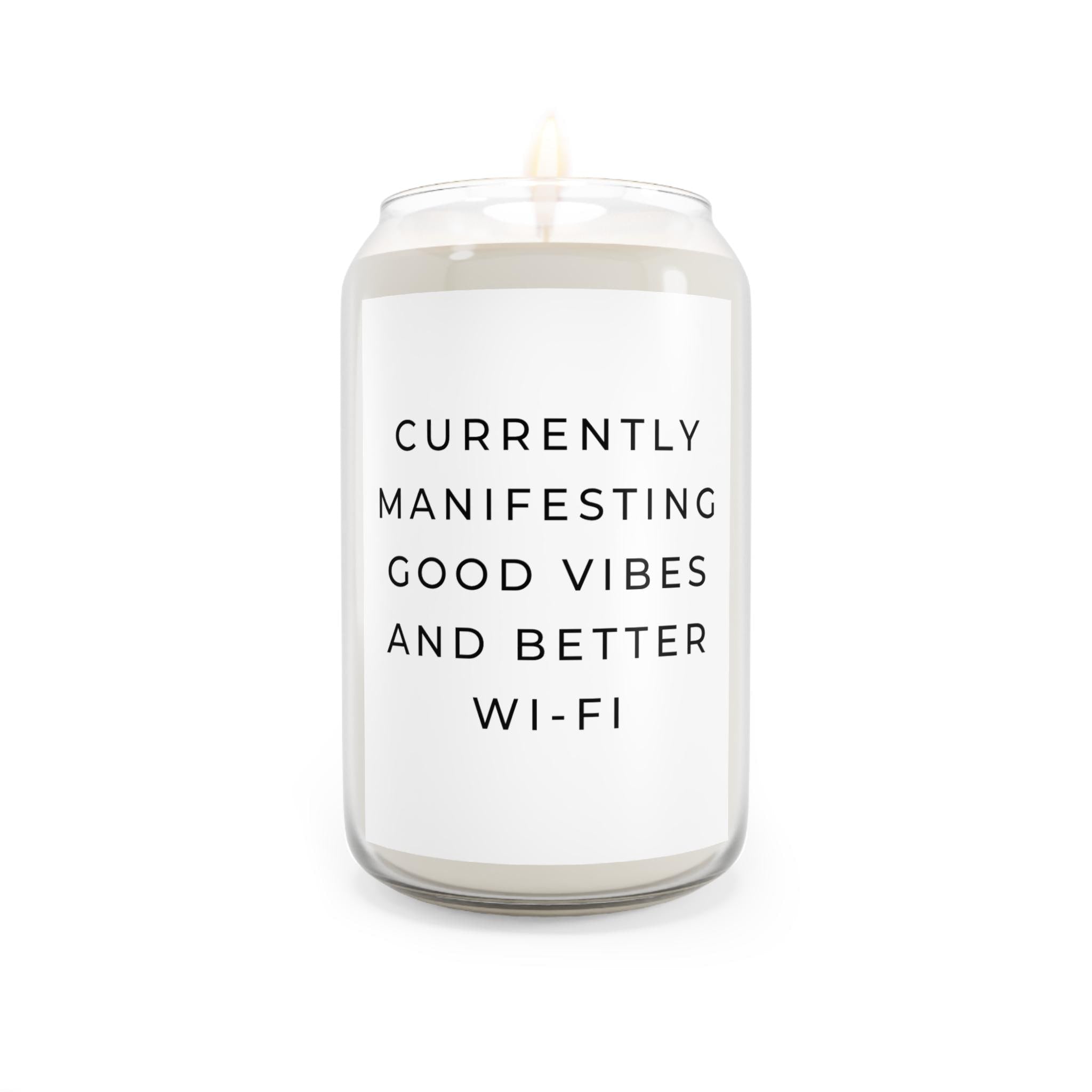 Scented Soy Candle - Good Vibes & Wi-Fi, Home Decor, Gift for Friends, Relaxation, Mindfulness, Housewarming