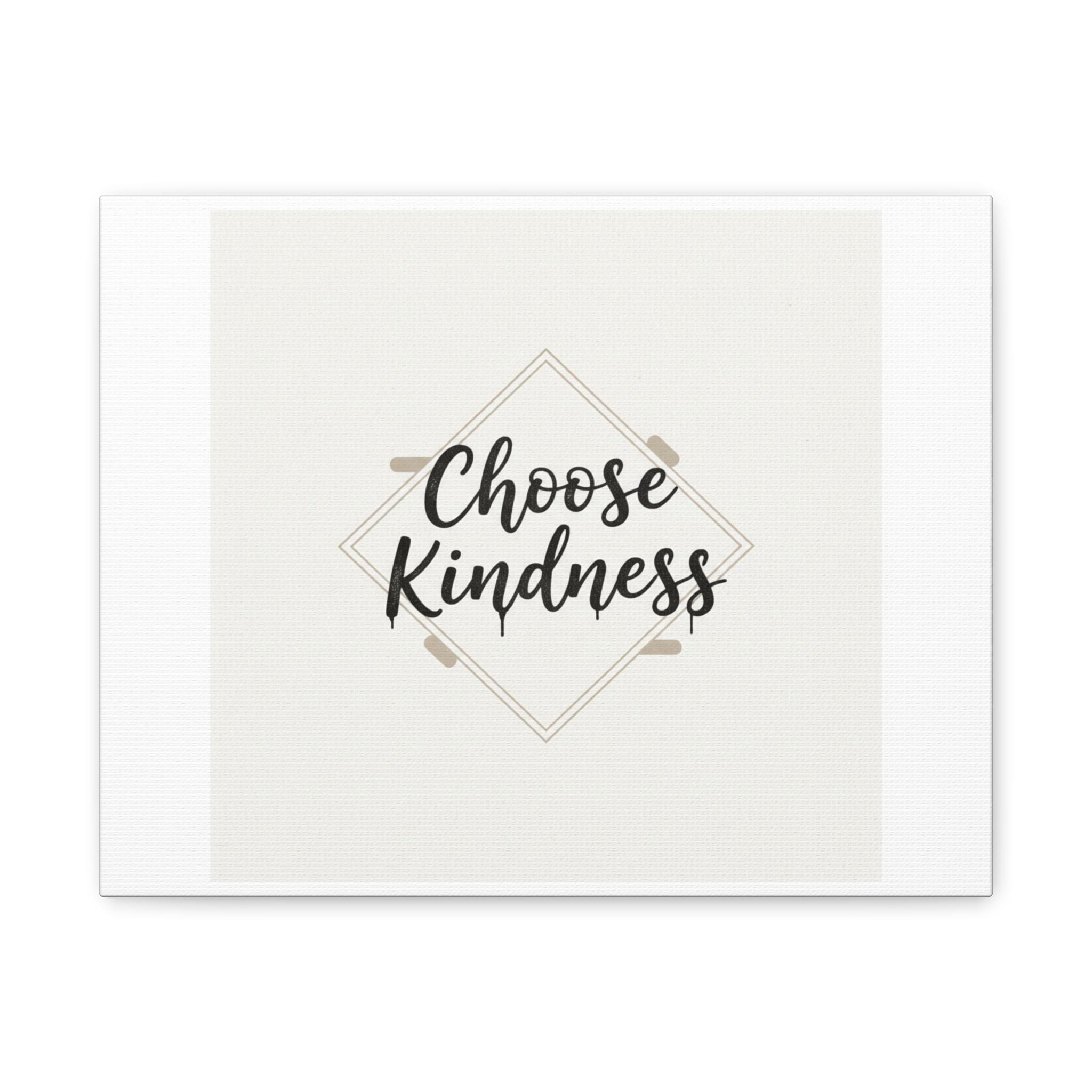 Choose Kindness Canvas, Minimalist Hand-Lettered Quote, Neutral Calligraphy Wall Art