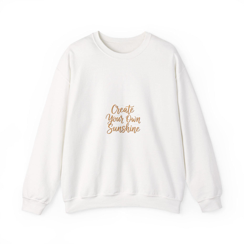 Create Your Own Sunshine Sweatshirt | Minimalist Hand-Lettered Quote, Neutral Script Typography