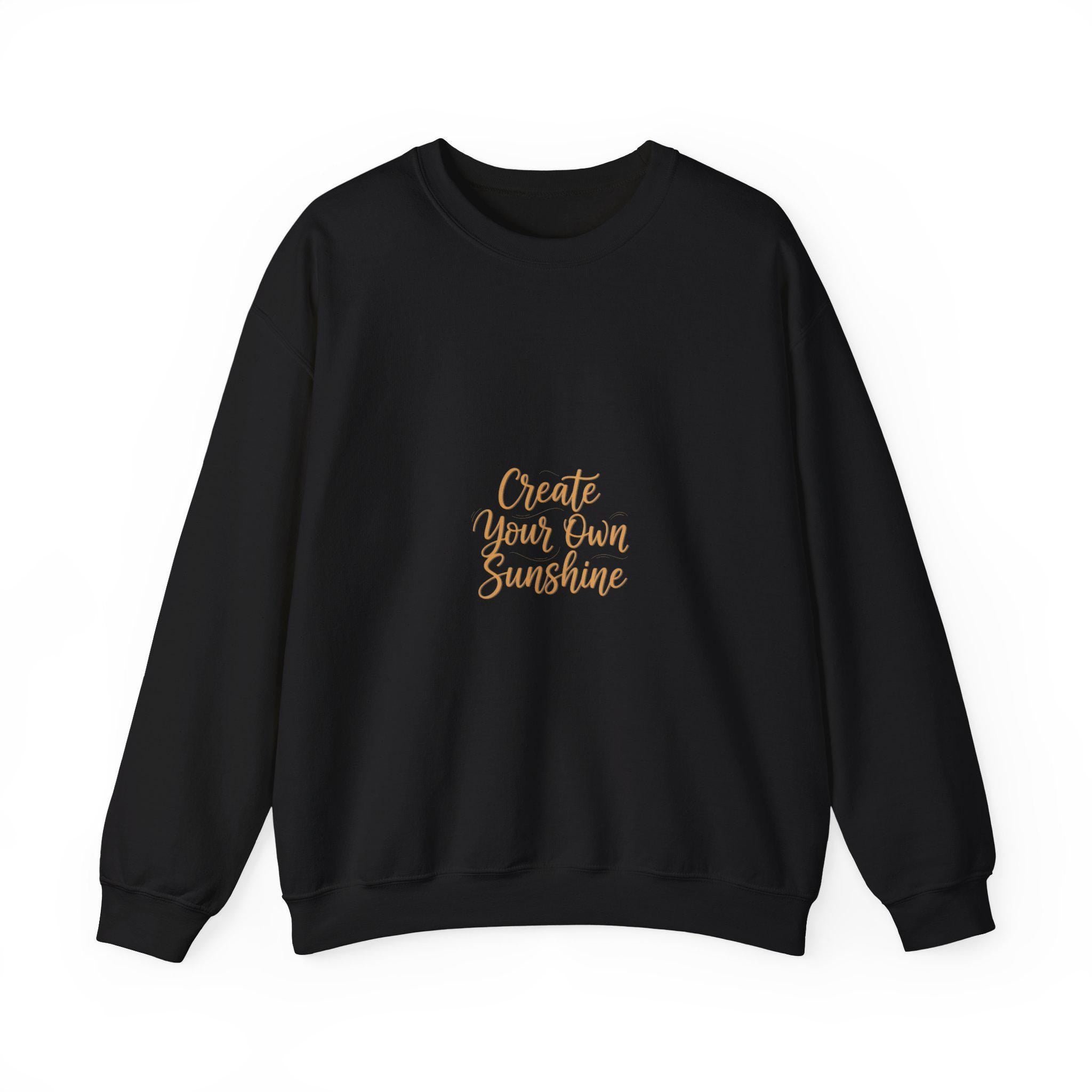 Create Your Own Sunshine Sweatshirt | Minimalist Hand-Lettered Quote, Neutral Script Typography