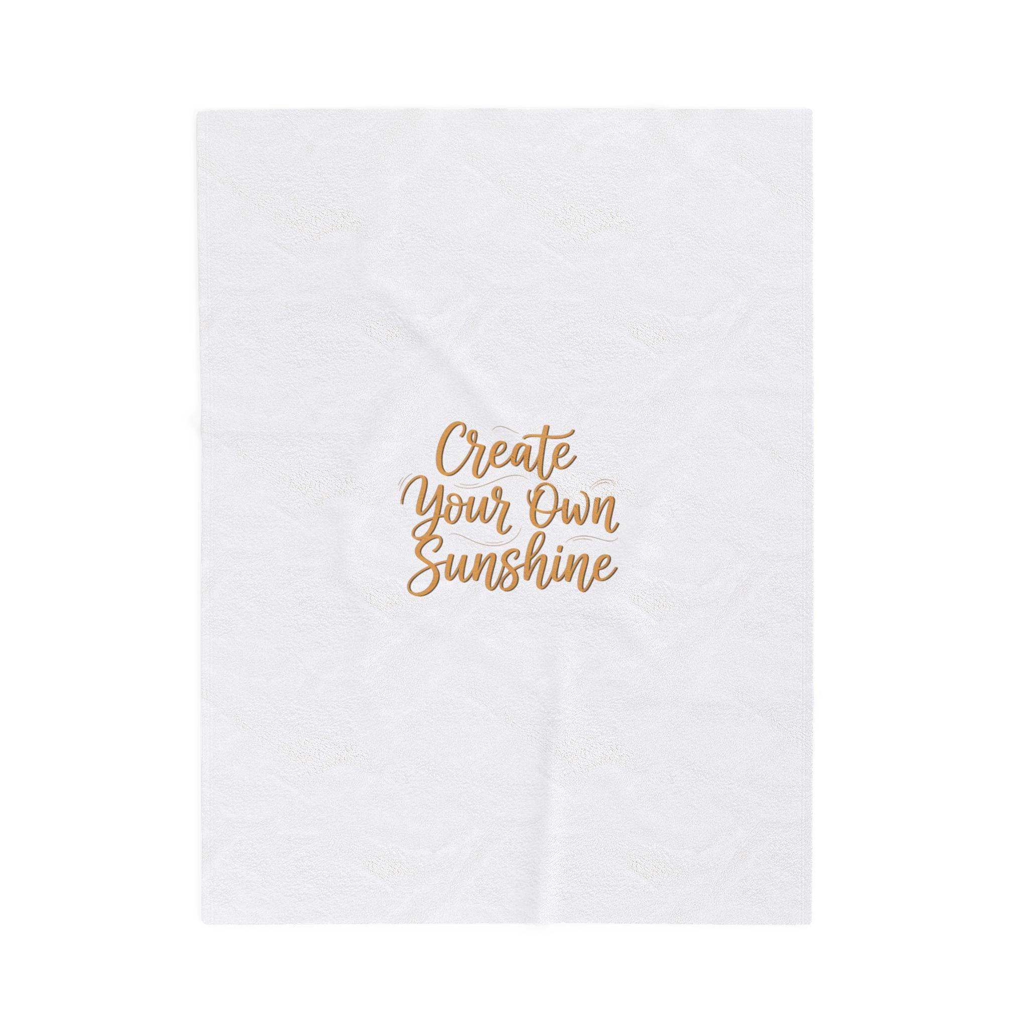 Create Your Own Sunshine Velveteen Plush Blanket | Minimalist Hand-Lettered Quote, Neutral Script Typography
