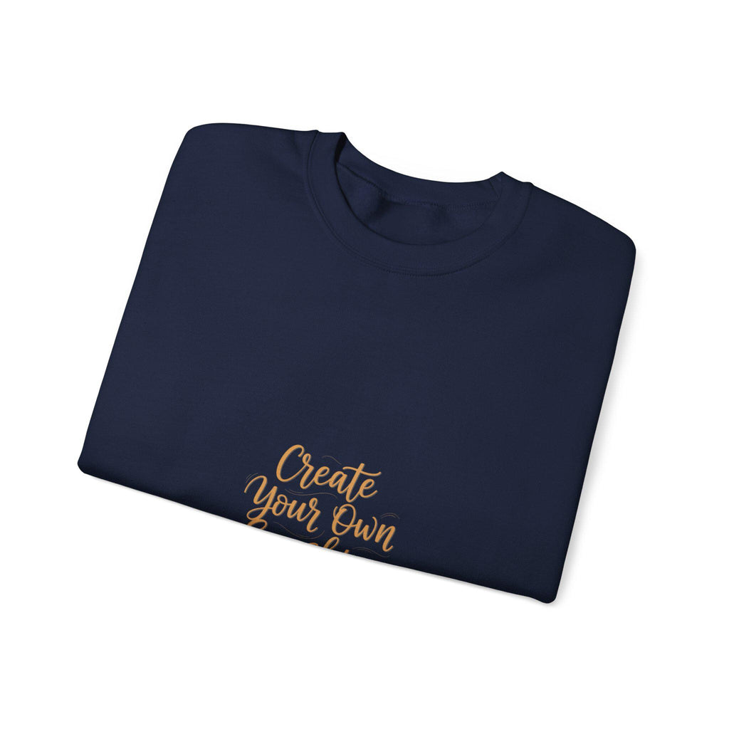 Create Your Own Sunshine Sweatshirt | Minimalist Hand-Lettered Quote, Neutral Script Typography