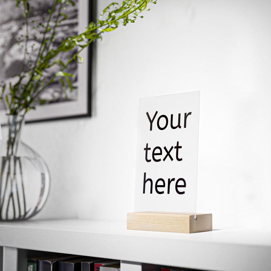 Custom Text Acrylic Sign with Wooden Stand | Personalized Desk Plaque