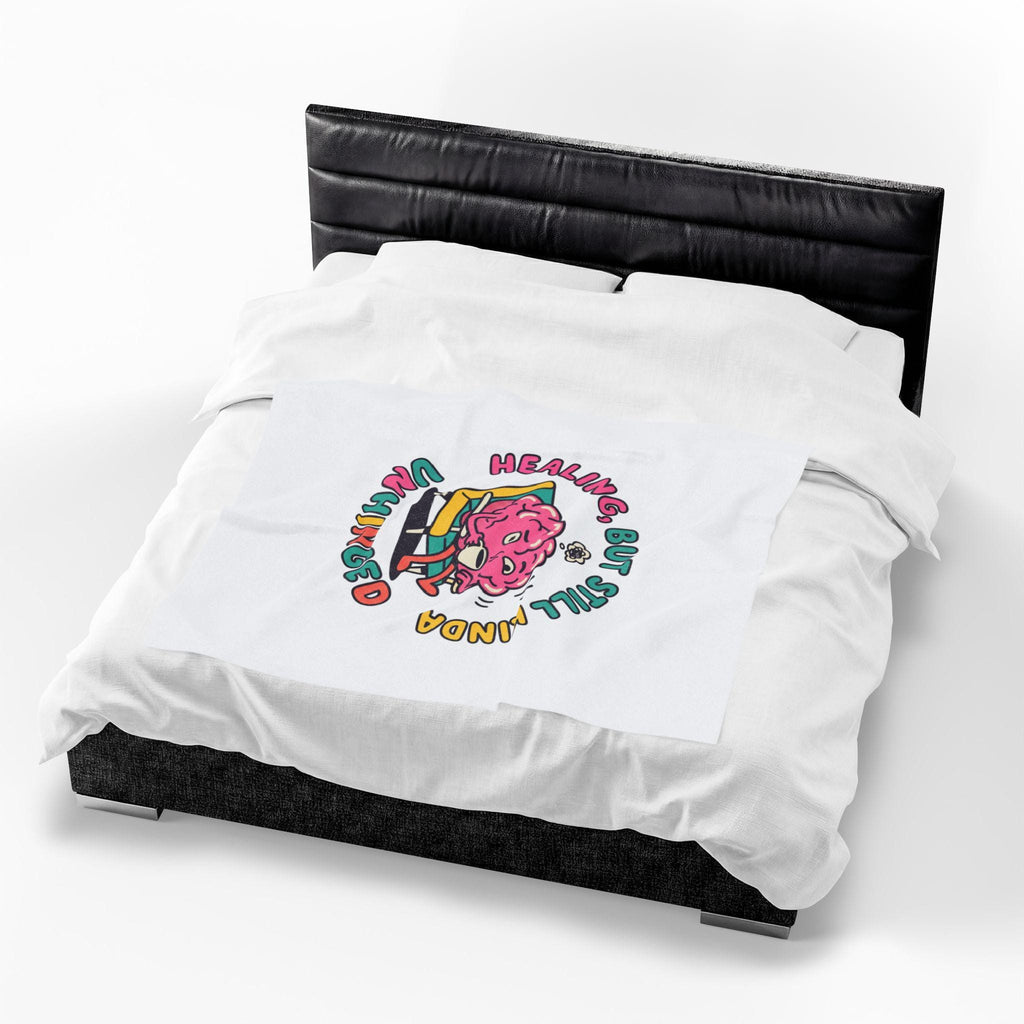 Healing But Still Kinda Unhinged Blanket | mental health humor, wellness sarcasm